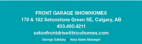 Contact The Trico Homes Showhome In Seton